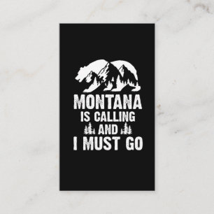Montana Is Calling And I Must Go Bear And Mountain Business Card