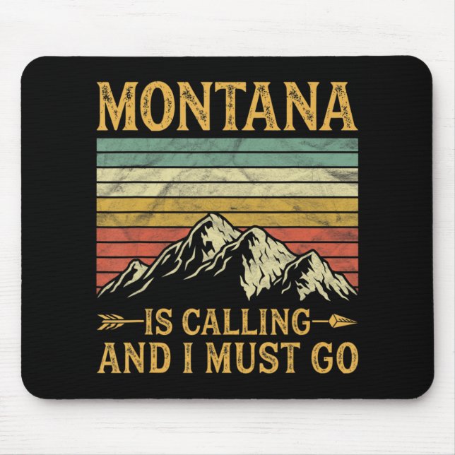Montana Is Calling And I Must Go  Mouse Mat (Front)