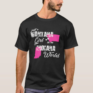 Montana  Just a Montana girl in an Indiana T-Shirt