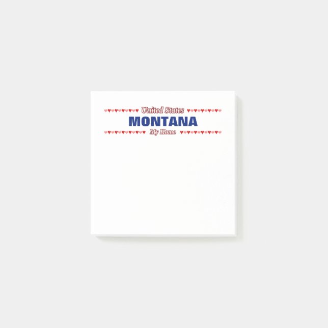 MONTANA - My Home - United States; Hearts Post-it Notes (Front)