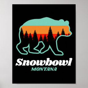 Montana Snowbowl Skiing Snowboarding Bear  Poster