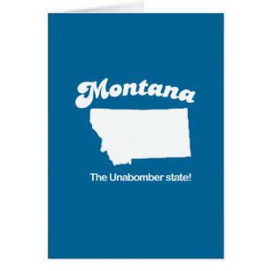 Montana - The unabomber state T-shirt