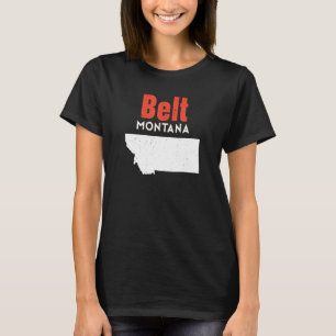 Montana Usa State America Travel Montanan Belt T-Shirt