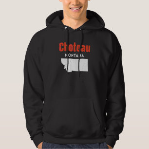 Montana Usa State America Travel Montanan Choteau Hoodie