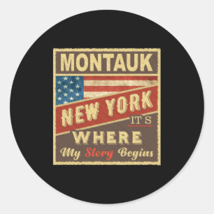 Montauk Ny Its Where My Story Begins _1  Classic Round Sticker