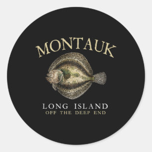 Montauk Off The Deep End Fluke Flounder Fishing On Classic Round Sticker