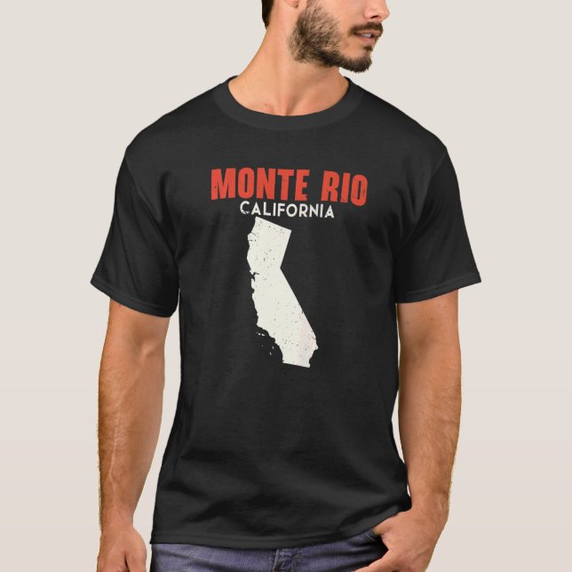 Monte Rio California USA State America Travel Cali T-Shirt (Front)
