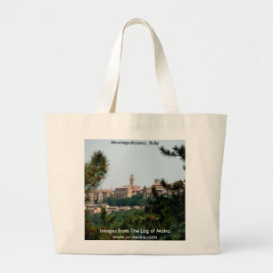 Montepulciano, Italy Large Tote Bag