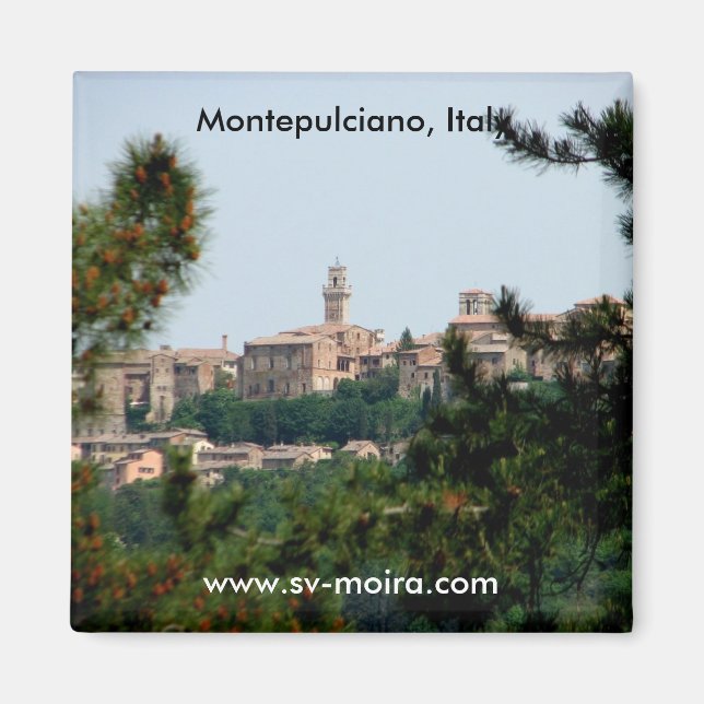 Montepulciano, Italy Magnet (Front)