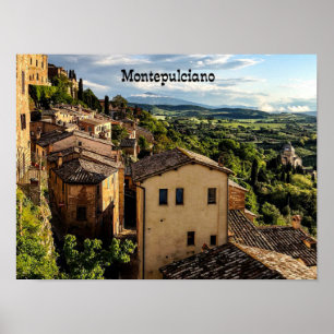 Montepulciano, Toscana, Italy Poster