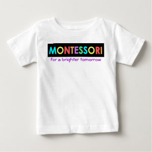 Montessori for a brighter tomorrow Baby/Toddler T Baby T-Shirt