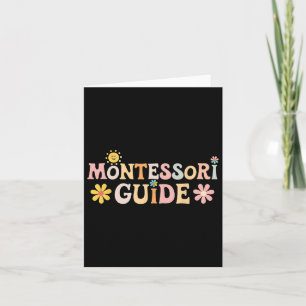Montessori Guide Back To School First Day Of Schoo Card