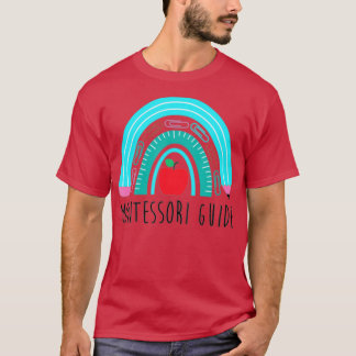 Montessori Guide Rainbow Teacher Pencil School Edu T-Shirt