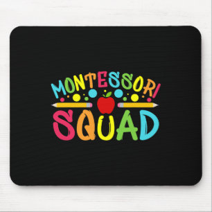 Montessori Squad Montessori Teacher Back To School Mouse Mat