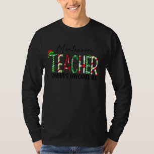 Montessori Teacher Santa's Favourite Elf Christma T-Shirt