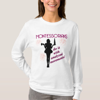 Montessorians Do It With Analzyed Movements tee