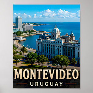 Montevideo Coastal Elegance and Uruguayan Charm Poster