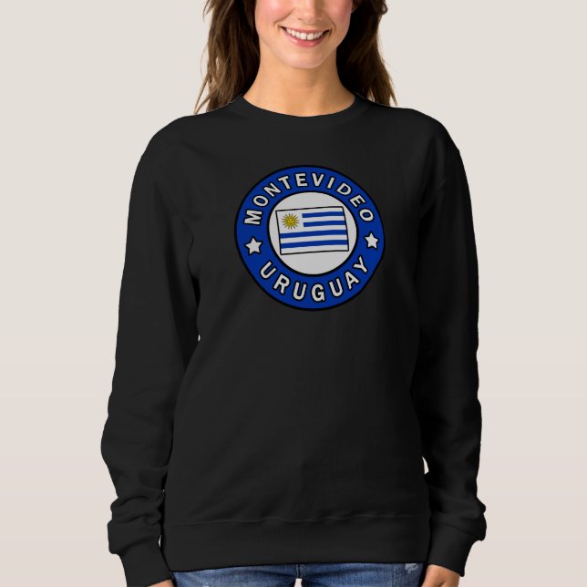 Montevideo Uruguay Sweatshirt (Front)