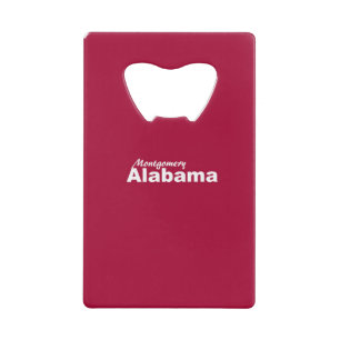 Montgomery, Alabama Credit Card Bottle Opener