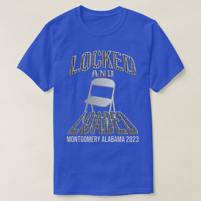 Montgomery Brawl Locked And Loaded TShirt (Design Front)