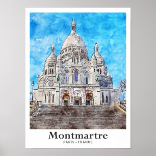 Montmartre Paris France Travel Watercolor Poster