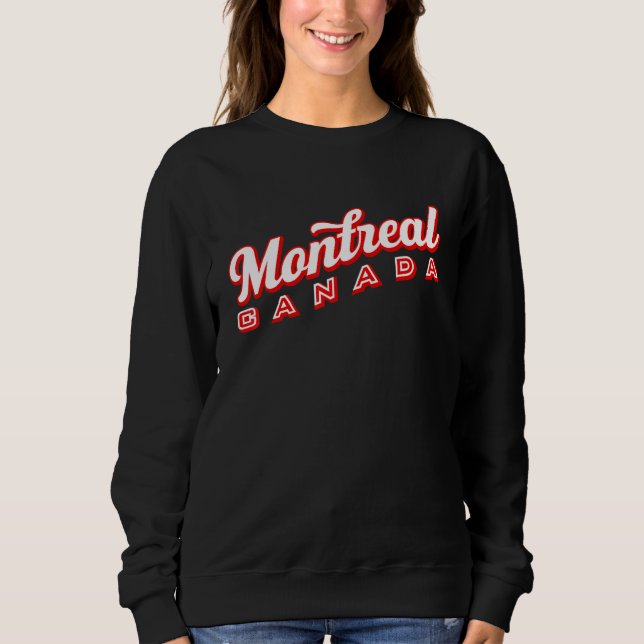Montreal Canada Sweatshirt (Front)