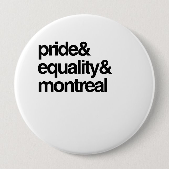 MONTREAL EQUALITY AND PRIDE -.png 10 Cm Round Badge (Front)