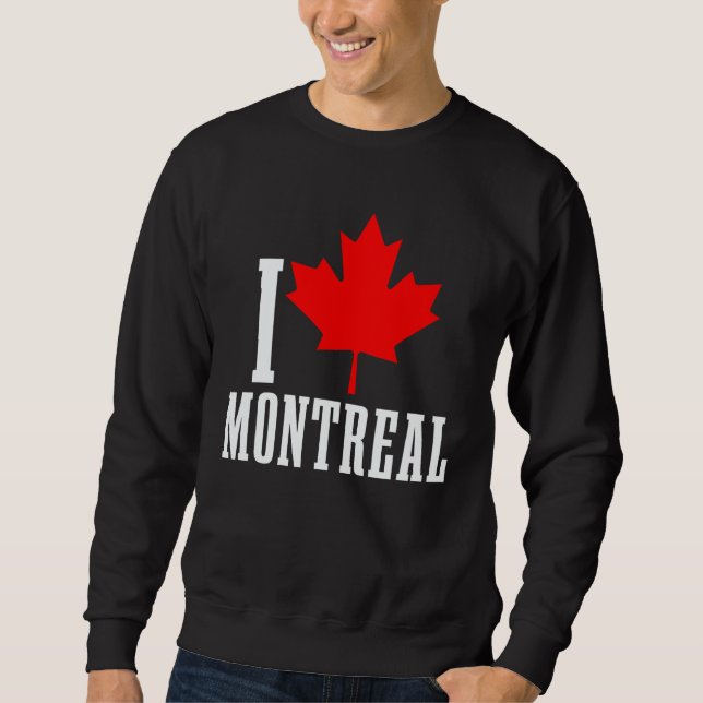 Montreal Quebec Canada Maple Leaf Canadian Flag Pr Sweatshirt (Front)
