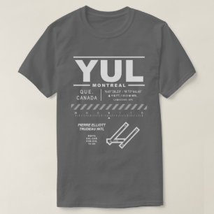 Montreal Trudeau International Airport YUL T-Shirt
