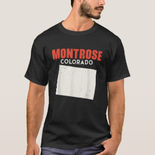 Montrose Colorado USA State America Travel Colorad T-Shirt