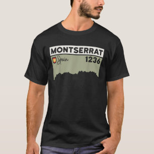 Montserrat Height Hike Monastery Barcelona Spain H T-Shirt