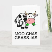 Moo-chas Grass-ias (Muchas Gracias) Card