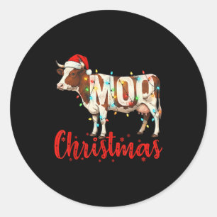 Moo Christmas Funny Cow Lovers Cattle Famer Farmin Classic Round Sticker