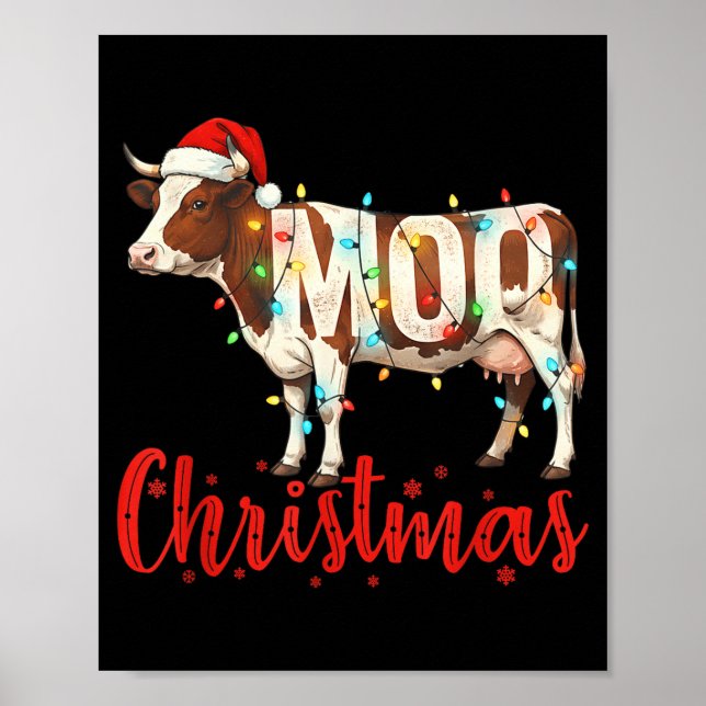 Moo Christmas Funny Cow Lovers Cattle Famer Farmin Poster (Front)