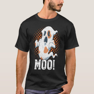 Moo Cow Print Halloween Ghost Pun Cow Halloween Mo T-Shirt