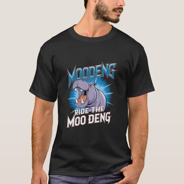 MOO DENG Hippo Ride The MOO DENG T-Shirt (Front)