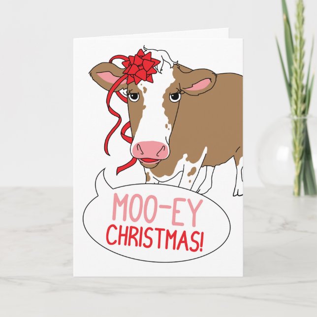 Moo-ey Christmas! Holiday Card (Front)