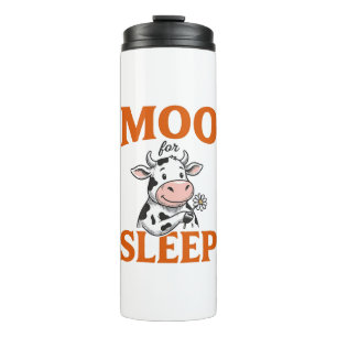 Moo For Sleep Cute Cow Vintage Shirt Design Thermal Tumbler