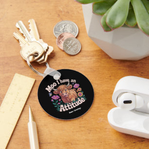 Moo I Have An Attitude Funny Highland Cow Key Ring