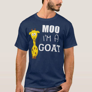Moo I m A Goat Funny Cartoon Giraffe Graphic Ironi T-Shirt