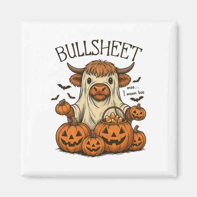 Moo... I Mean Boo Bullsheet Cow Ghost Halloween 1  Magnet (Front)
