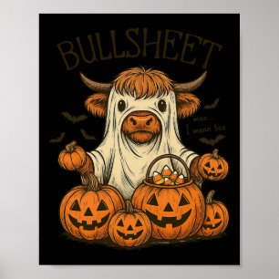 Moo... I Mean Boo Bullsheet Cow Ghost Halloween 1 Poster