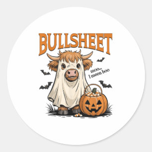 Moo... I Mean Boo Bullsheet Highland Cow Ghost Hal Classic Round Sticker