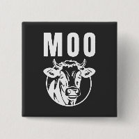 Moo I'm A Cow Funny Farm