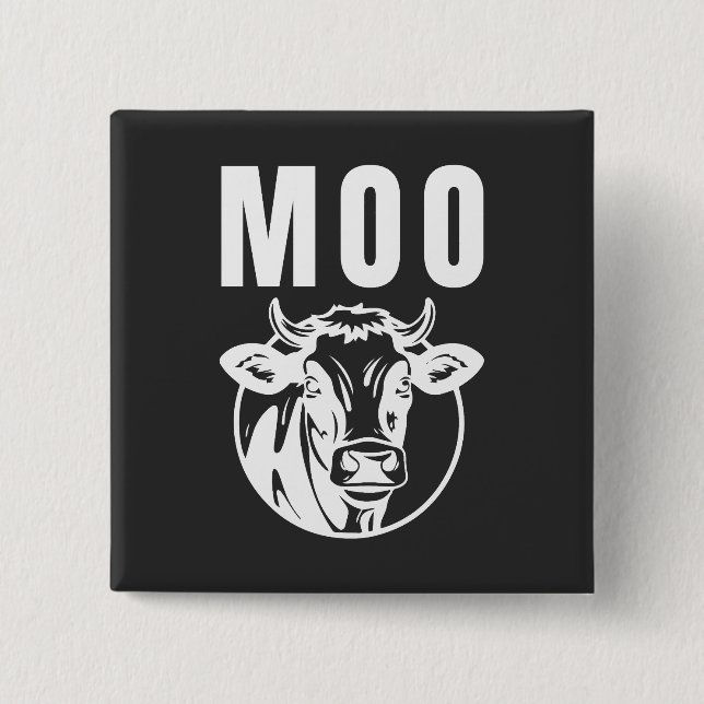 Moo I'm A Cow Funny Farm 15 Cm Square Badge (Front)