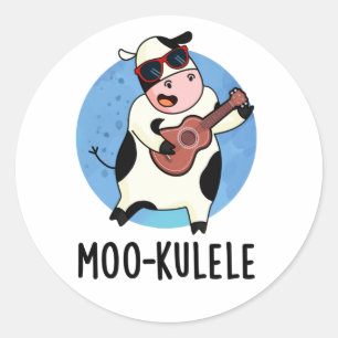Moo-kulele Funny Ukulele Cow Pun  Classic Round Sticker