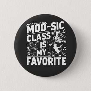 Moo-sic Class is my Favourite Funny Moo Cow School 6 Cm Round Badge