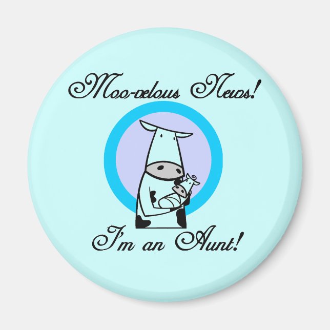 Moo-velous New Aunt Tshirts and Gifts Magnet (Front)