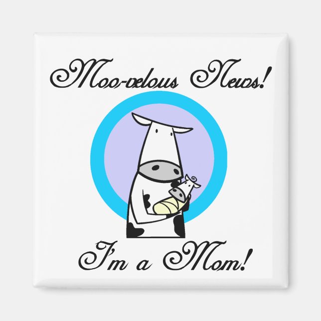 Moo-velous New Mum Tshirts and Gifts Magnet (Front)