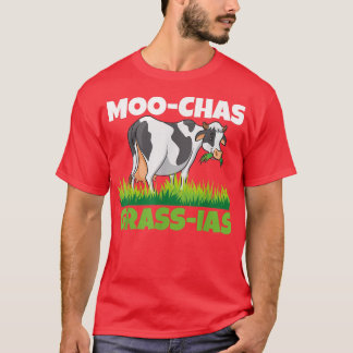 Moochas Grassias Cow Farm Cattle Breeder Farmer Da T-Shirt